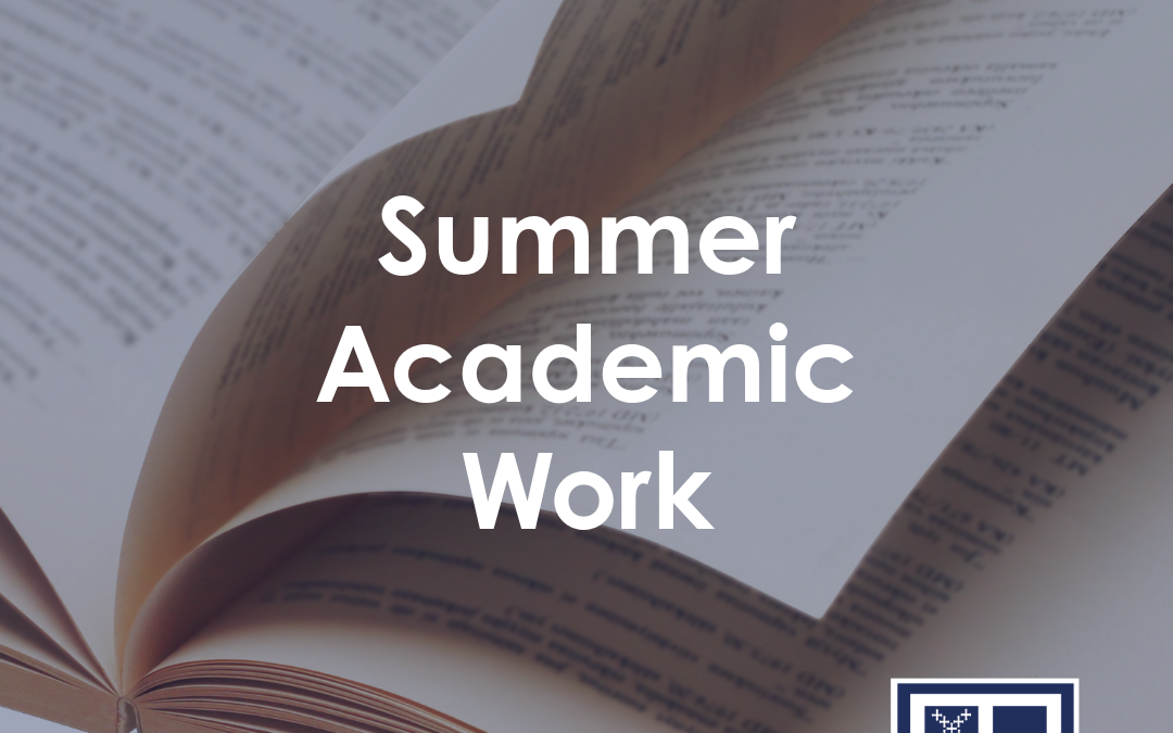 Summer Academic Work