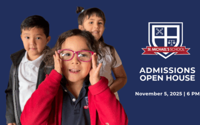 Admissions Open House Pre-Kindergarten through 8th Grade